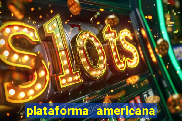 plataforma americana de jogos